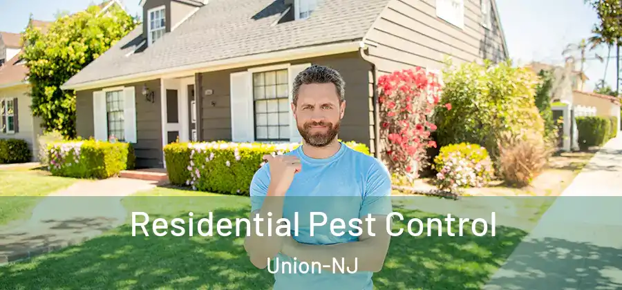 Residential Pest Control Union-NJ