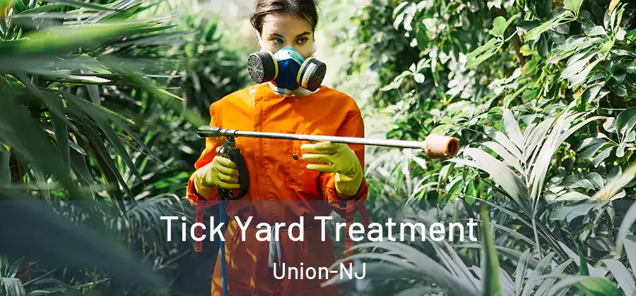 Tick Yard Treatment Union-NJ
